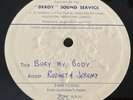 RODNEY & JEREMY BURN MY BODY UNKNOWN ARTIST DEROY ACETATE 10