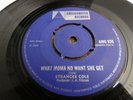 STRANGER COLE - WHAT MOMA NO WANT SHE GET / WE TWO  - UK - VERY GOOD