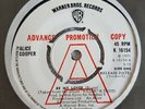 ALICE COOPER 'BE MY LOVER'/'YOU DRIVE ME NERVOUS' 1971 UK PROMO 7