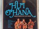 Hui Ohana - Young Hawaii Plays Old Hawaii Vinyl Record LP 1972 Pavao Kaapana