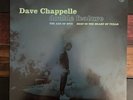 Dave Chappelle: The Age Of Spin And Deep In The Heart Of Texas Vinyl LP record
