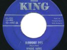 WYNONIE HARRIS Bloodshot Eyes KING RnB R&B Jump Blues 45