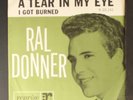 RAL DONNER: i got burned / a tear in my eye REPRISE 7