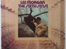 LEE MORGAN -THE SIXTH SENSE - BLUE NOTE 84335  USA 1969 - VAN GELDER -