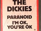 DICKIES: paranoid / i'm ok you're ok A&M 7