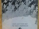 VELVET UNDERGROUND WHITE LIGHT/WHITE HEAT UK 1971 REISSUE 2353024 A//1/B//1 VG+