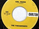 the PARAMOUNTS 45 Trying / Girl Friend CARLTON doowop MINT-  Mc 419