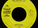 MONTIQUES Take Another Look / Fool Am I 45 LAMP RECORDS 3 US 1970 Soul Funk