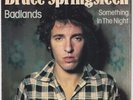 Bruce SPRINGSTEEN * Badlands * 1978 Dutch / HOLLAND 45 *