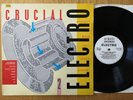 Street Sounds Crucial Electro 2 - 1984 Vinyl LP