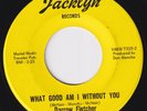 DARROW FLETCHER What Good Am I Without You / Little Girl NORTHERN SOUL 45 sweet