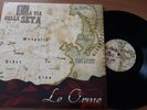 LE ORME - LA VIA DELLA SETA- LP 33 GIRI 1a STAMPA 180 GRAMMI CON CD ORO