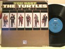 THE TURTLES YOU BABY ORIGINAL 1966 SUNSET STRIP GARAGE-PUNK-PSYCH MONO EX/ NM-