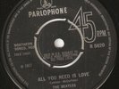 BEATLES: All You Need Is Love (UK Parlophone 45) NO 