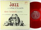Dave Brubeck Quartet - Jazz At The College Of The Pacific LP - Fantasy Red Wax