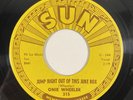 Sun 315 Onie Wheeler - Jump Right Out of This Juke Box / Tell Em Off 7” 1959 VG+