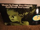 MUSIC TO FREAK YOUR FRIENDS AND BREAK YOUR LEASE QUADRAPHONIC EERIE SOUNDS