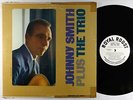 Johnny Smith - Plus The Trio LP - Royal Roost - LP-2243 Mono DG VG+ PROMO
