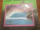 JAY DAYS Between The Swells LP/1978 US/Rare Funky '70s AOR Cocaine Soft Rock