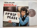 Bob Dylan 2 LP Newport 65 Manchester 66  Strip Tease  MINT