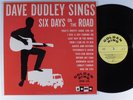 DAVE DUDLEY Six Days On The Road GOLDEN RING LP