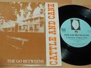 The Go-Betweens - Cattle And Cane - 1983 UK Rough Trade 7