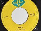 The Slickers Nana A Must Have