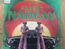 RARE LP ALBERT NADEAU 