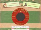 Swing And Sway With Sammy Kaye Santa, Santa, Santa Claus Vinyl 45 rpm Record