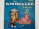 The Shirelles Tonight’s the Night - First Edition