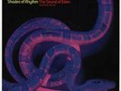 Shades Of Rhythm – The Sound Of Eden Original UK pressing 7 Inch Ex Ex