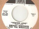 SMOKEY ROBINSON & MIRACLES Yester Love TAMLA PROMO  MOTOWN NORTHERN SOUL USA 45