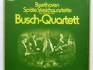 BUSCH QUARTET – BEETHOVEN the late quartets EMI 3xLPs box NM