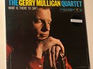 1968 SEALED Gerry Mulligan Quartet What Is There To Say? Columbia Jazz CSP-8116