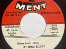 Jimmy Lewis Band - Let Them Believe 45 Ment rare r&b rocker vg++