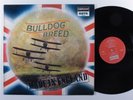 BULLDOG BREED Made In England DERAM/NOVA LP uk q