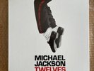 Michael Jackson Twelves - RARE - Mint Condition with Flyer
