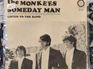 MONKEES SOMEDAY MAN / LISTEN TO THE BAND PICTURE SLEEVE 45 RPM 7