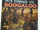 Pete Terrace – King Of The Boogaloo LP ORIGINALE  )&/ ITALY 33 giri