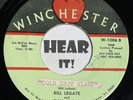 VA Country Bopper / Booze 45 BILL LEGATE I'll Just Dream / Shot Glass WINCHESTER