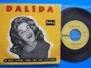 Dalida . SP présssage en Belgique . Ik zing amore . Méga rare .