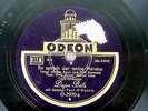 DAJOS BELA, Gesang Paul O'Montis - Es sprach der weise Marabu / Erika, 78rpm