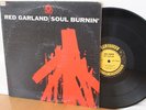 Red Garland LP “Soul Burnin”   Prestige 7307   Van Gelder Mono   Fireworks Label