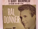 Ral Donner I GOT BURNED / A TEAR IN MY EYE (ROCKABILLY PROMO 45/PS) #20141