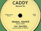 JIM BALCOM & SHADES OF RHYTHM Tribal Dance / Balcom's Blues 78rpm Caddy 1957