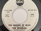 The Spindles Ten Shades Of Blue 45 ABC Northern Soul Promo VG+ Hear