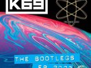 Dream Frequency & K69 - Bootlegs 2022 & 2023 Bundle Limited Edition