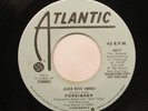 Rock Promo Nm  45 Foreigner - Juke Box Hero / Juke Box Hero On Atlantic