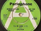 SPECTRUM - I'll Be Gone / Launching Place - Part II - Uk 7