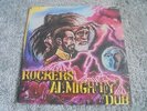 Various - Rockers Almighty Dub 1979 CANADA LP CLOCKTOWER DUB/ROOTS